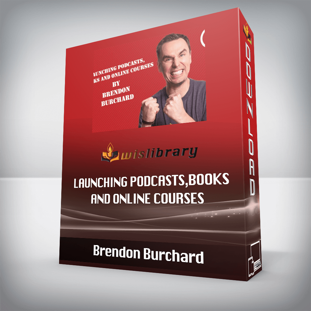 Brendon Burchard - Launching Podcasts,Books and online courses