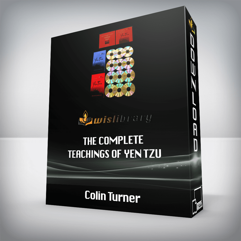 Colin Turner – The Complete Teachings of Yen Tzu