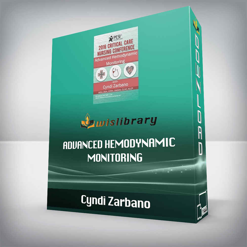 Cyndi Zarbano – Advanced Hemodynamic Monitoring