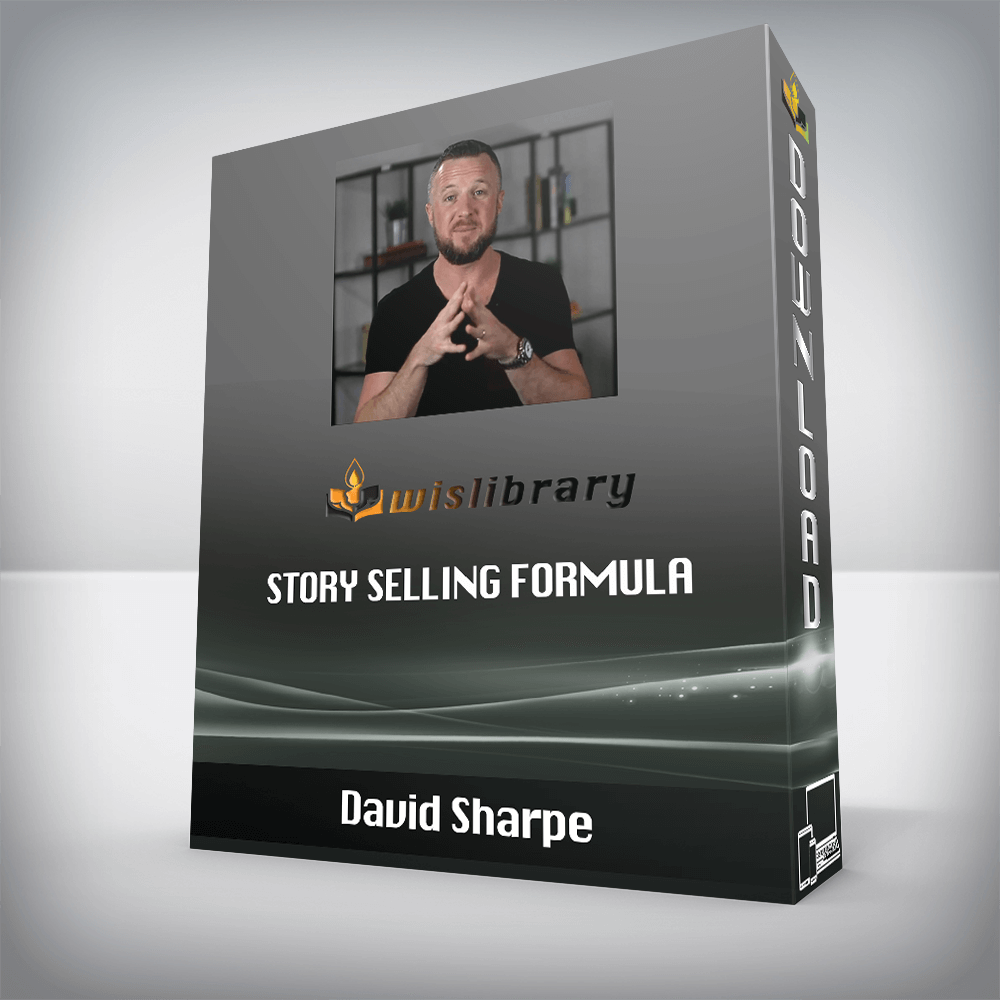 David Sharpe – Story Selling Formula