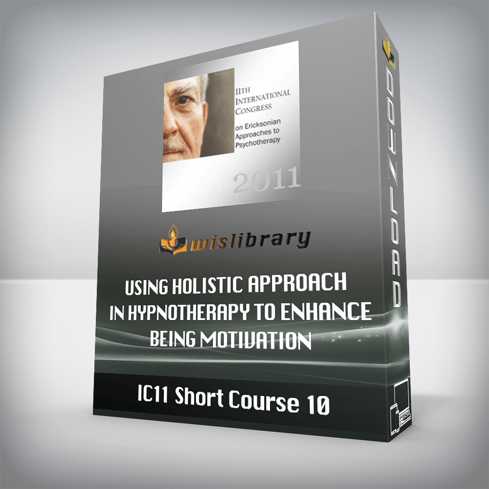 IC11 Short Course 10 – Using Holistic Approach in Hypnotherapy to Enhance Being Motivation – Erika Chovanec