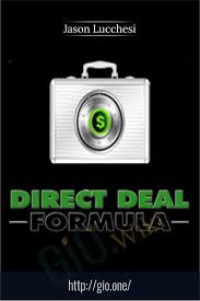 Jason Lucchesi – Direct Deal Formula