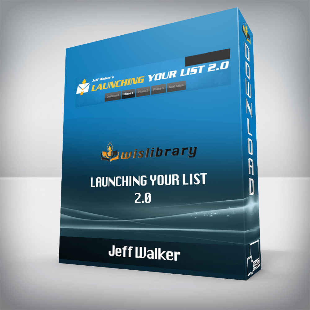 Jeff Walker – Launching Your List 2.0