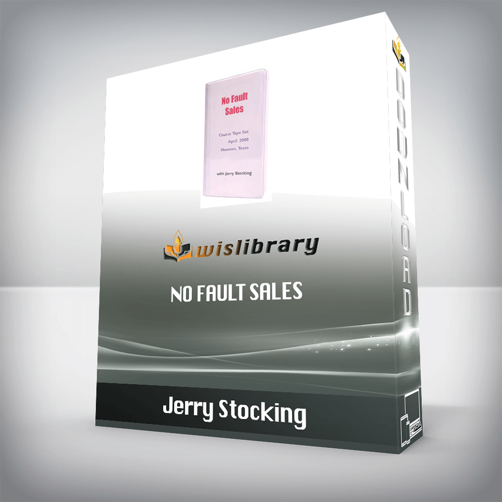 Jerry Stocking – No Fault Sales
