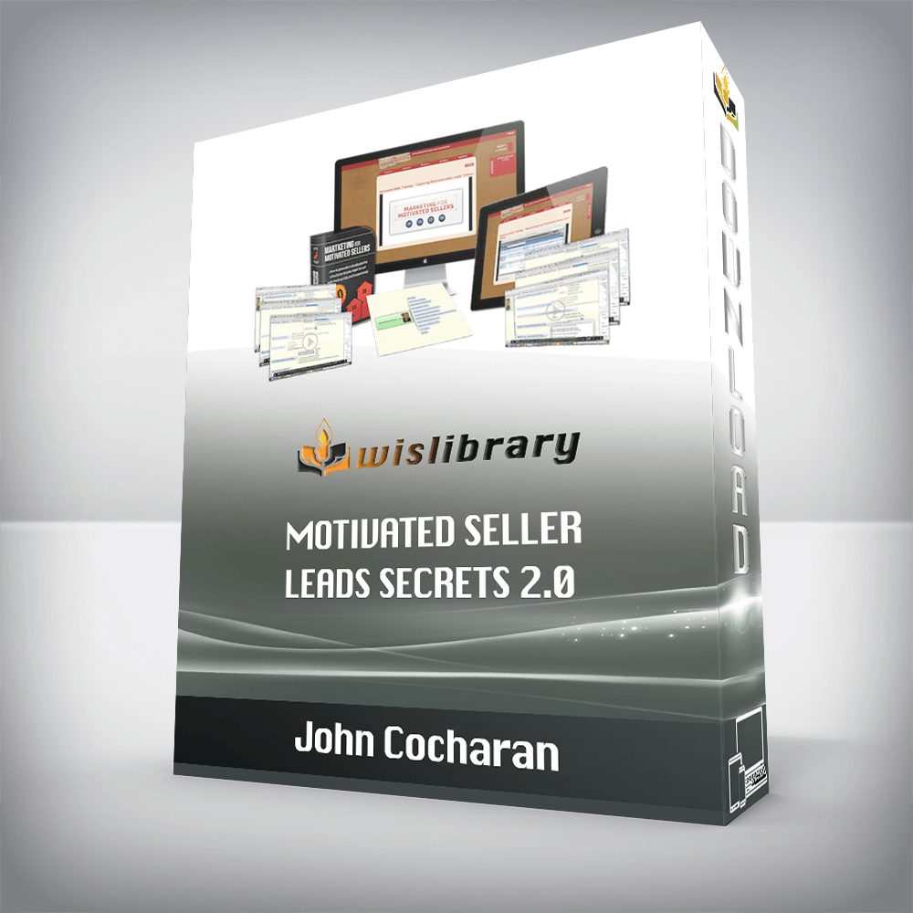 John Cocharan – Motivated Seller Leads Secrets 2.0