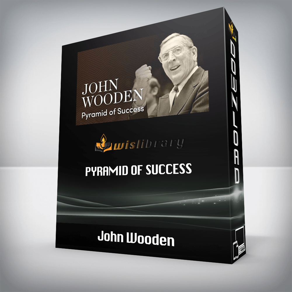 John Wooden – Pyramid of Success