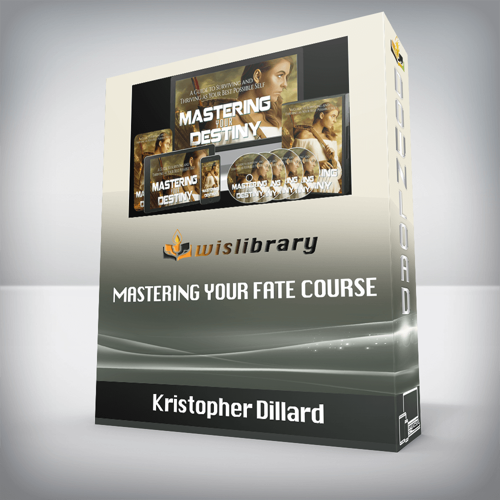 Kristopher Dillard - Mastering Your Fate Course