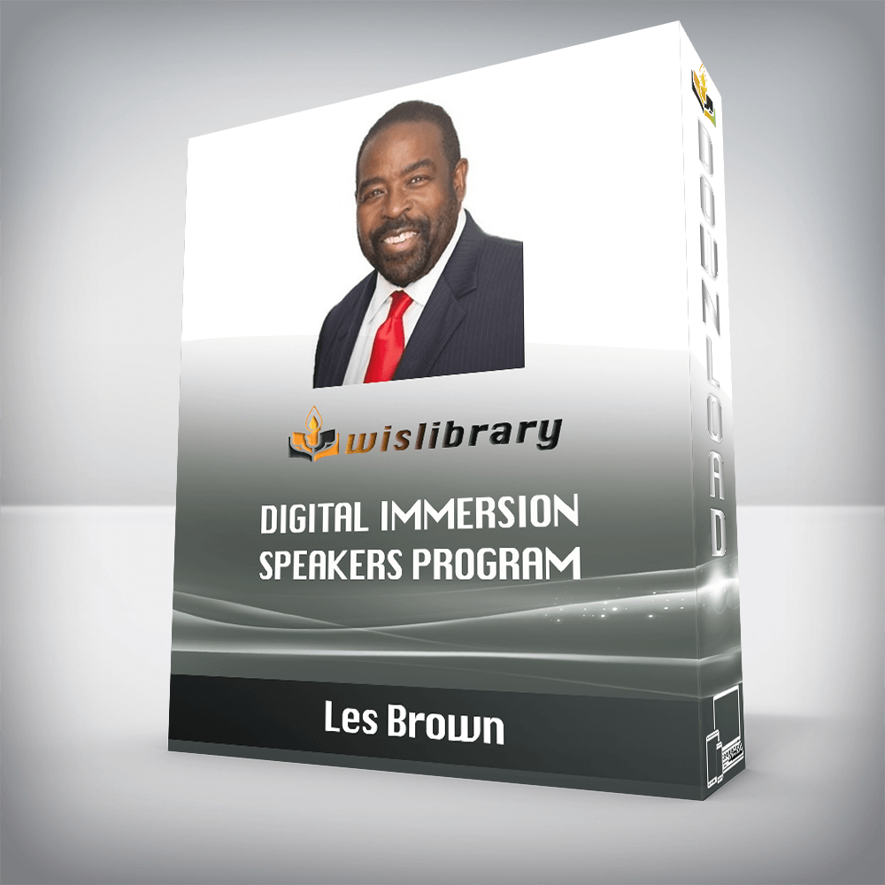 Les Brown – Digital Immersion Speakers Program