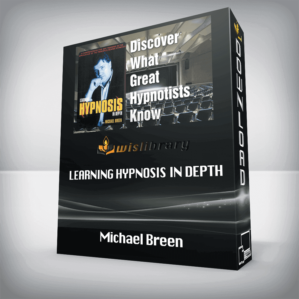 Michael Breen – Learning Hypnosis In Depth