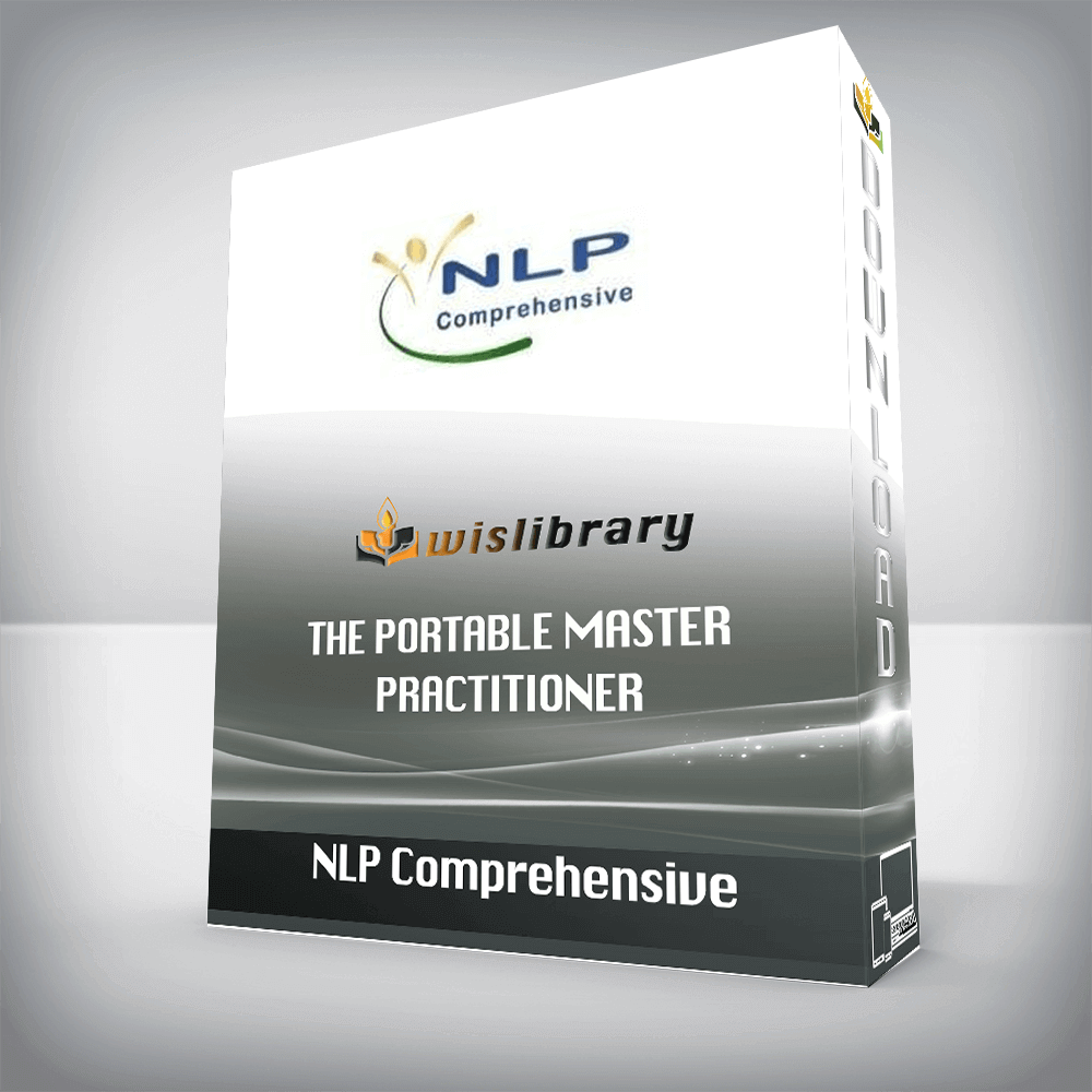 NLP Comprehensive – The Portable Master Practitioner