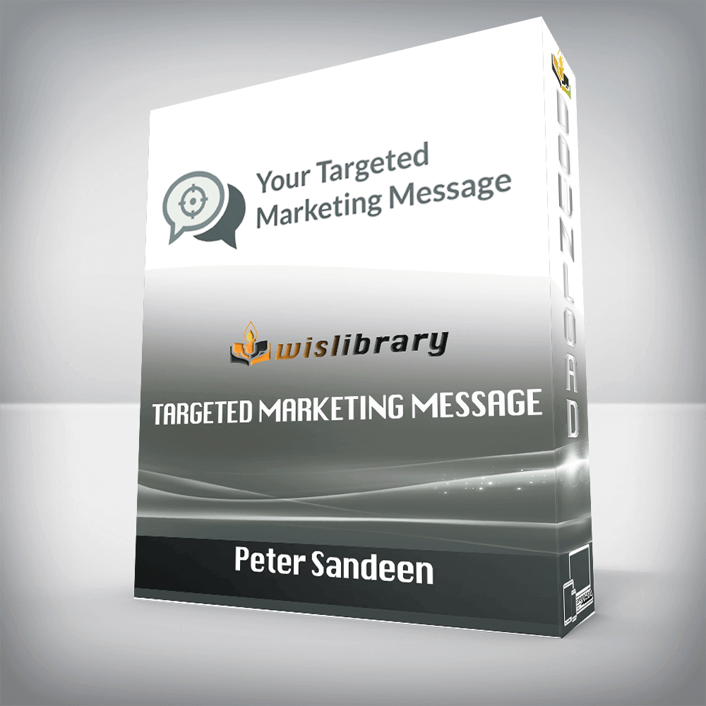 Peter Sandeen – Targeted Marketing Message