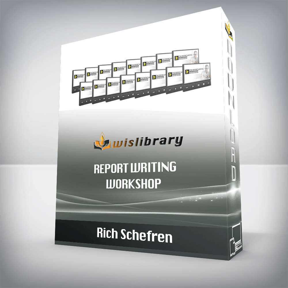 Rich Schefren – Report Writing Workshop