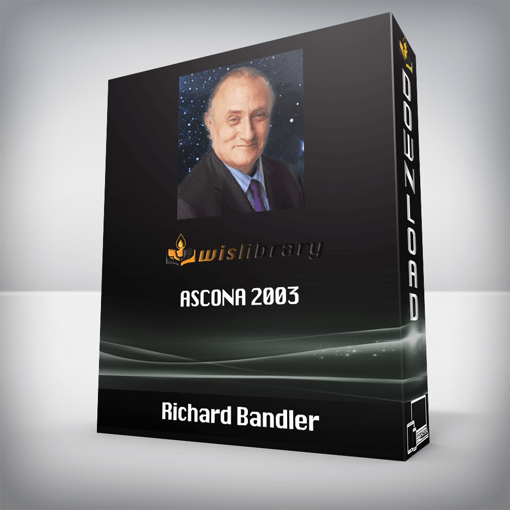 Richard Bandler - Ascona 2003