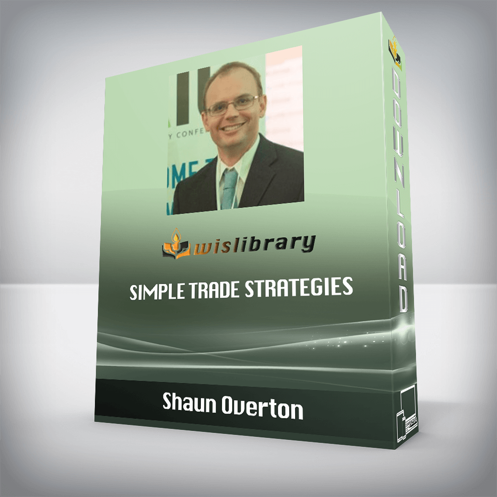 Shaun Overton – Simple Trade Strategies