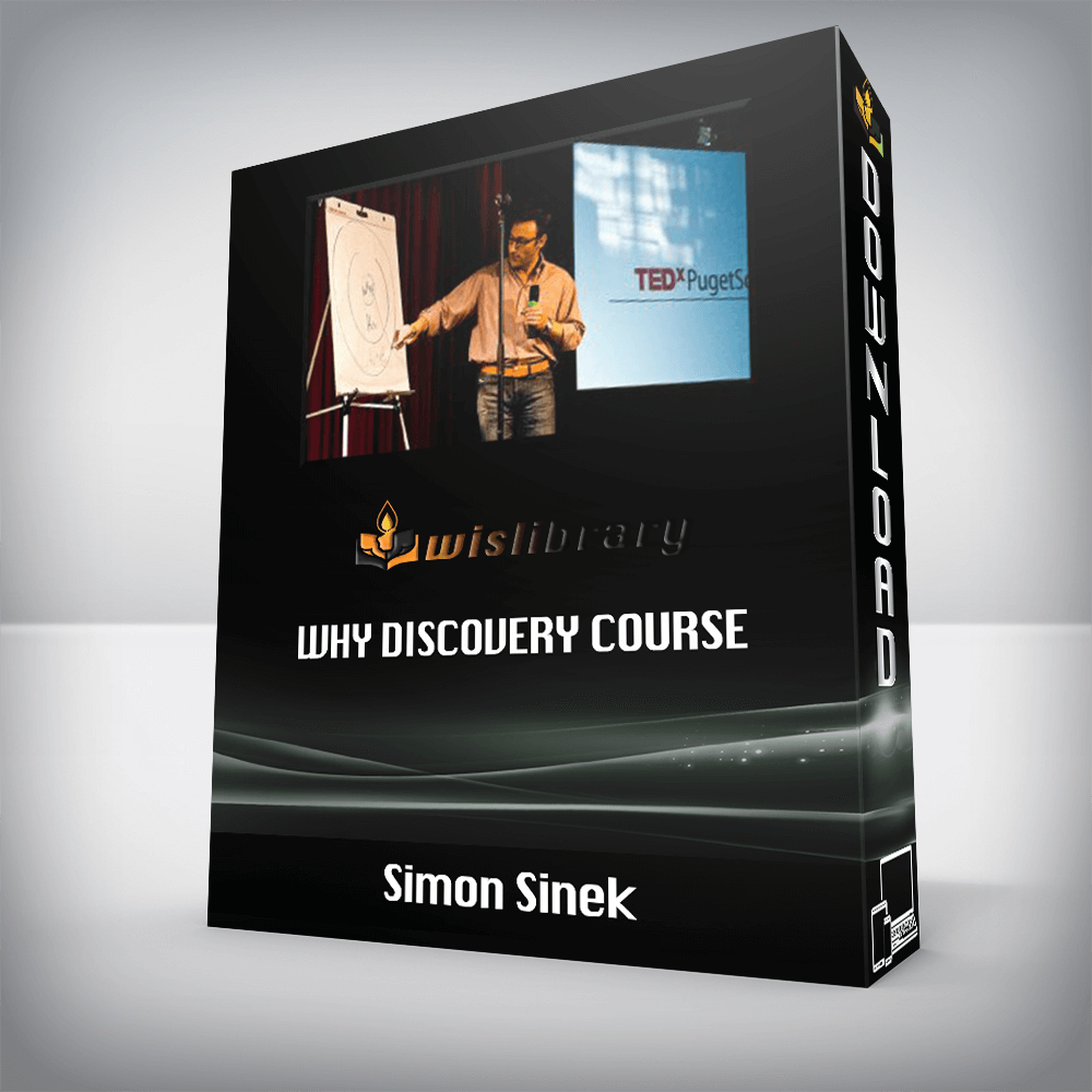 Simon Sinek – Why Discovery Course