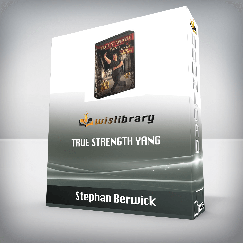 Stephan-Berwick-#U2013-True-Strength-Yang