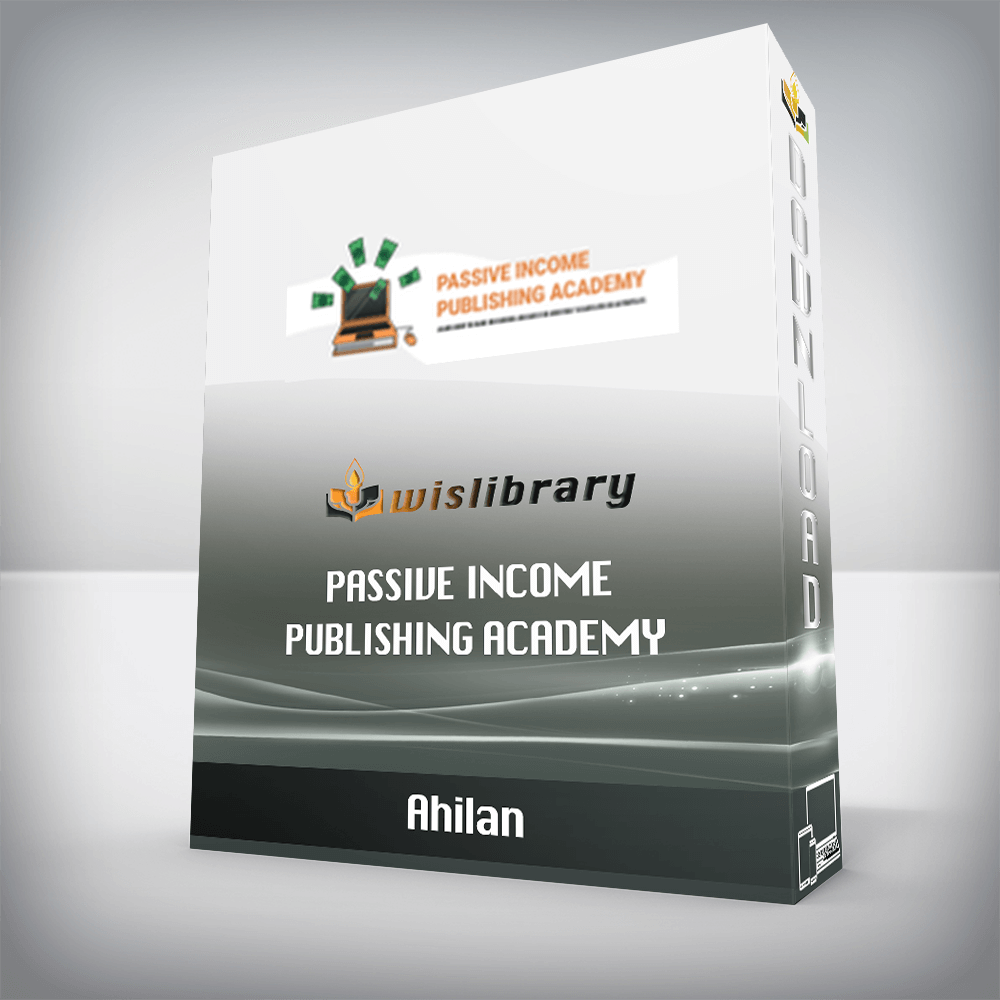 Ahilan – Passive Income Publishing Academy