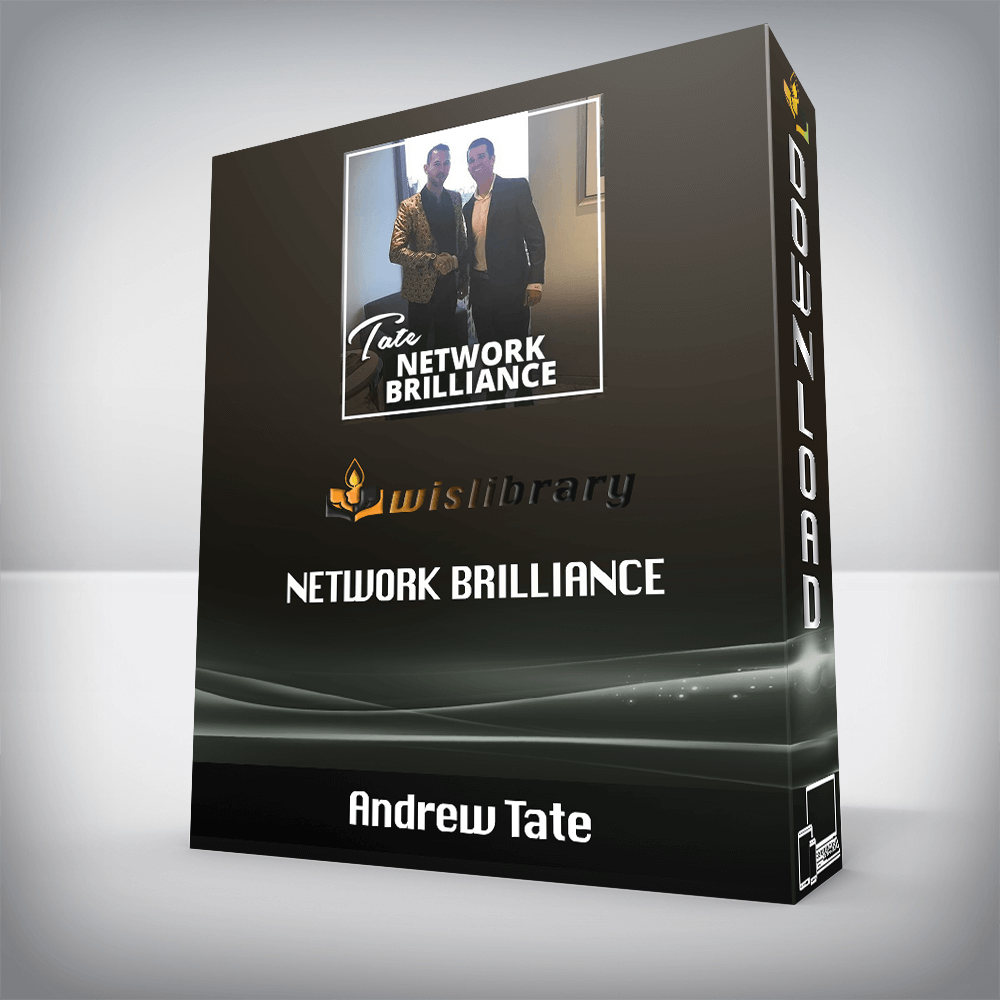 Andrew Tate – Network Brilliance