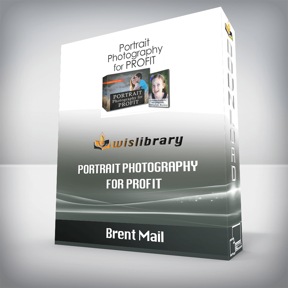 Brent Mail – Portrait Photography for Profit