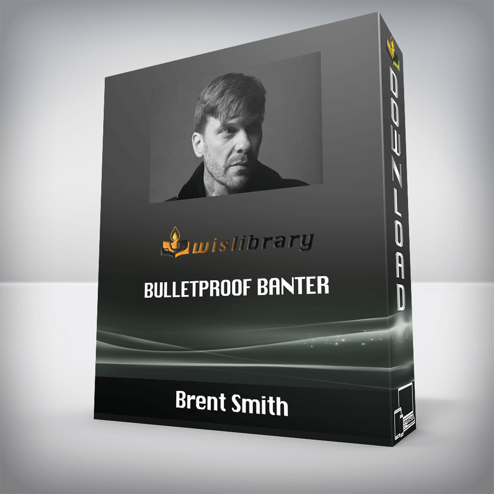 Brent Smith – Bulletproof Banter