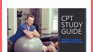 Fitness Mentors – Audio Lectures, Practice Tests and Study Guide for the NASM CPT Ex