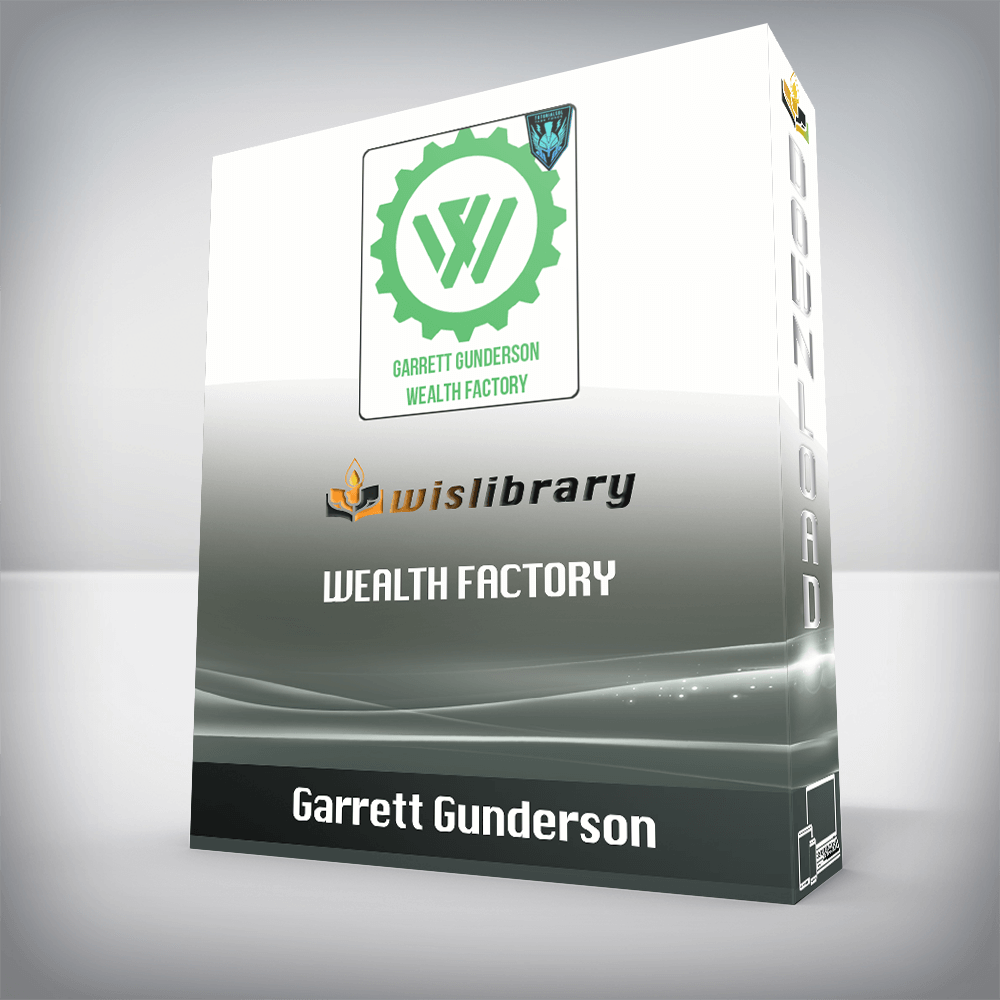 Garrett Gunderson – Wealth Factory