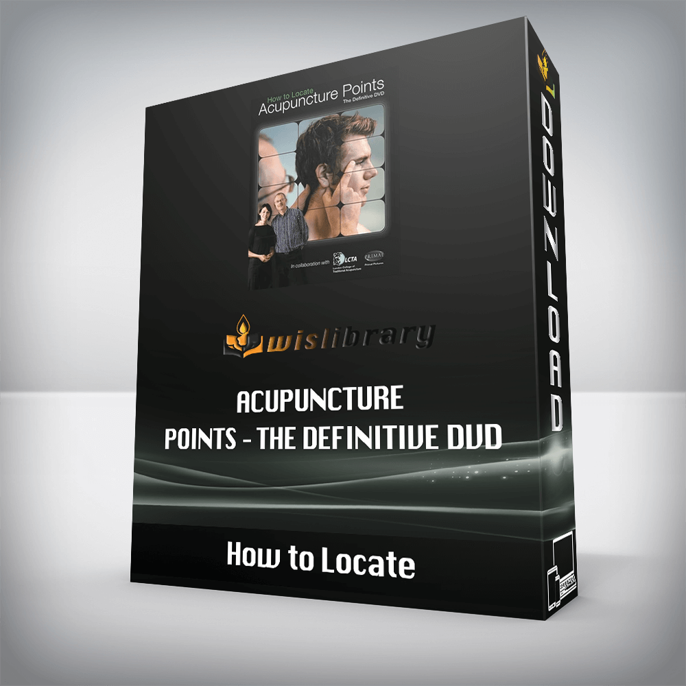 How to Locate – Acupuncture Points – The Definitive DVD
