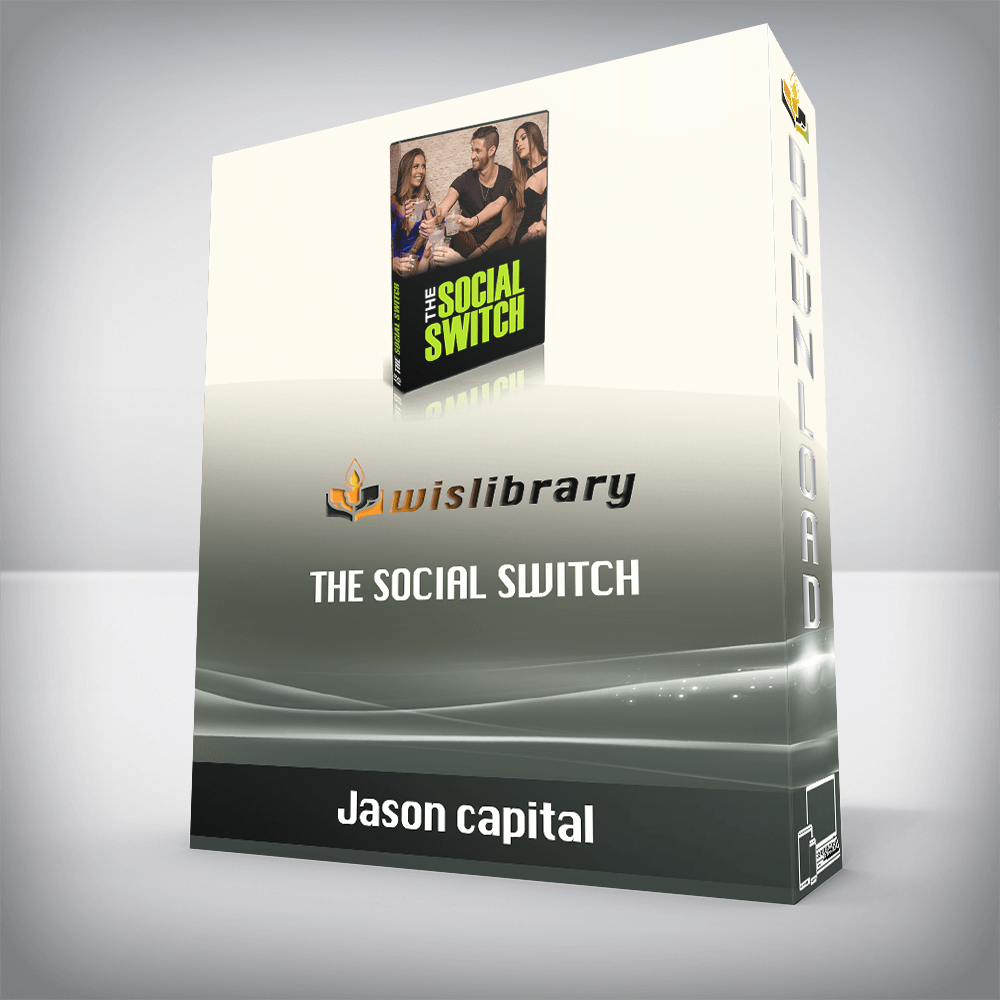 Jason capital – The Social Switch