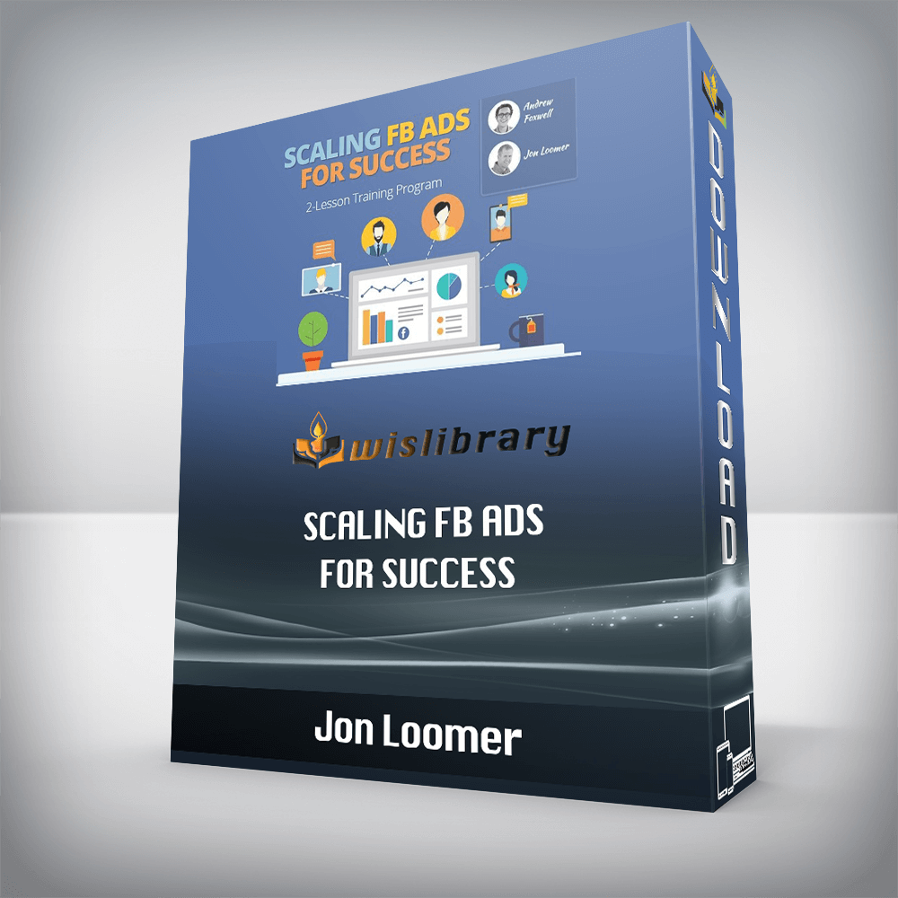 Jon Loomer – Scaling FB Ads for Success