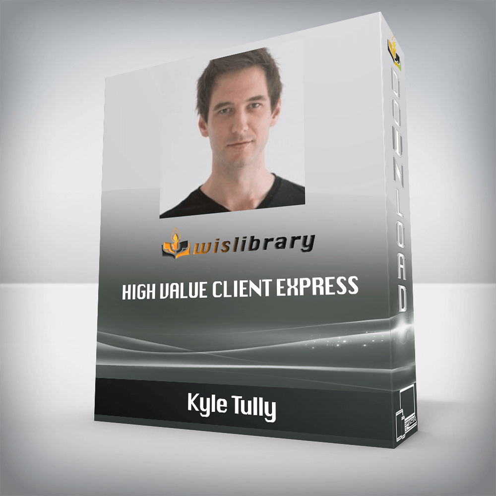 Kyle Tully – High Value Client Express