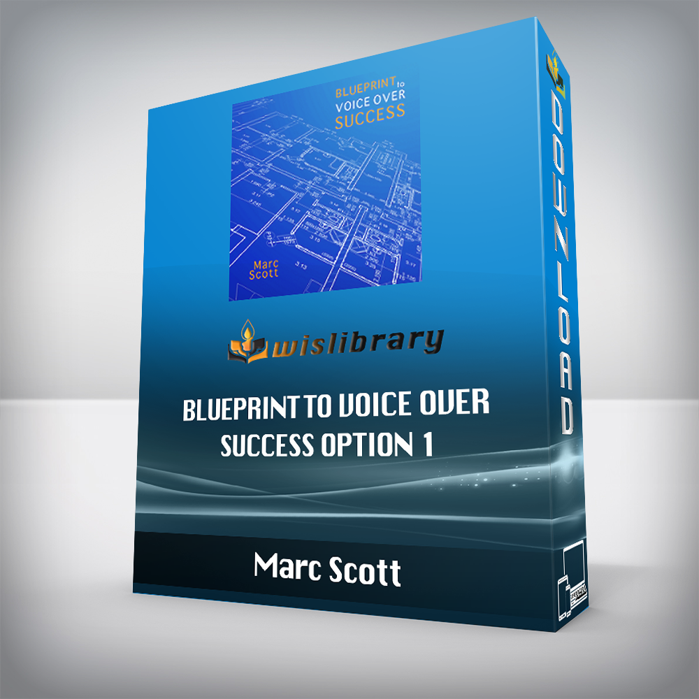 Marc Scott – Blueprint to Voice Over Success Option 1