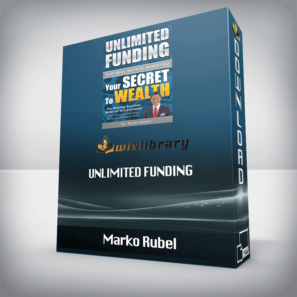 Marko Rubel – Unlimited Funding