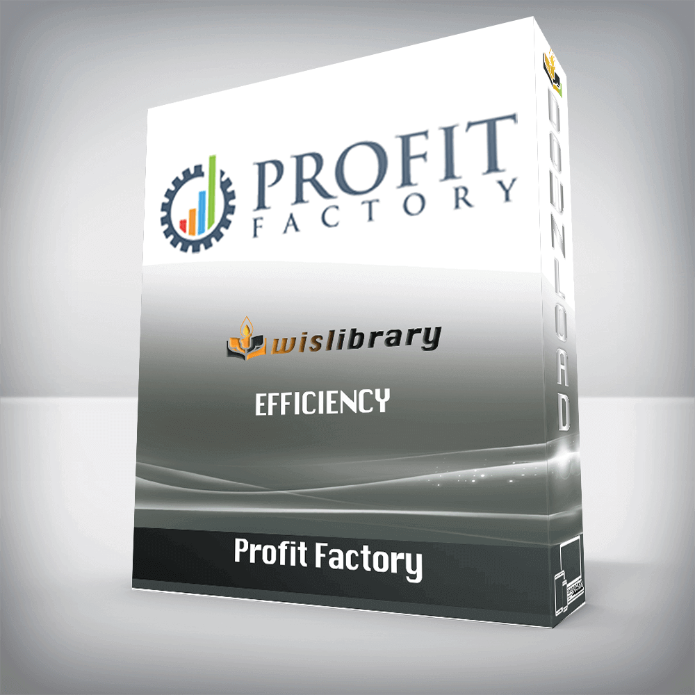 Profit Factory – Efficiency