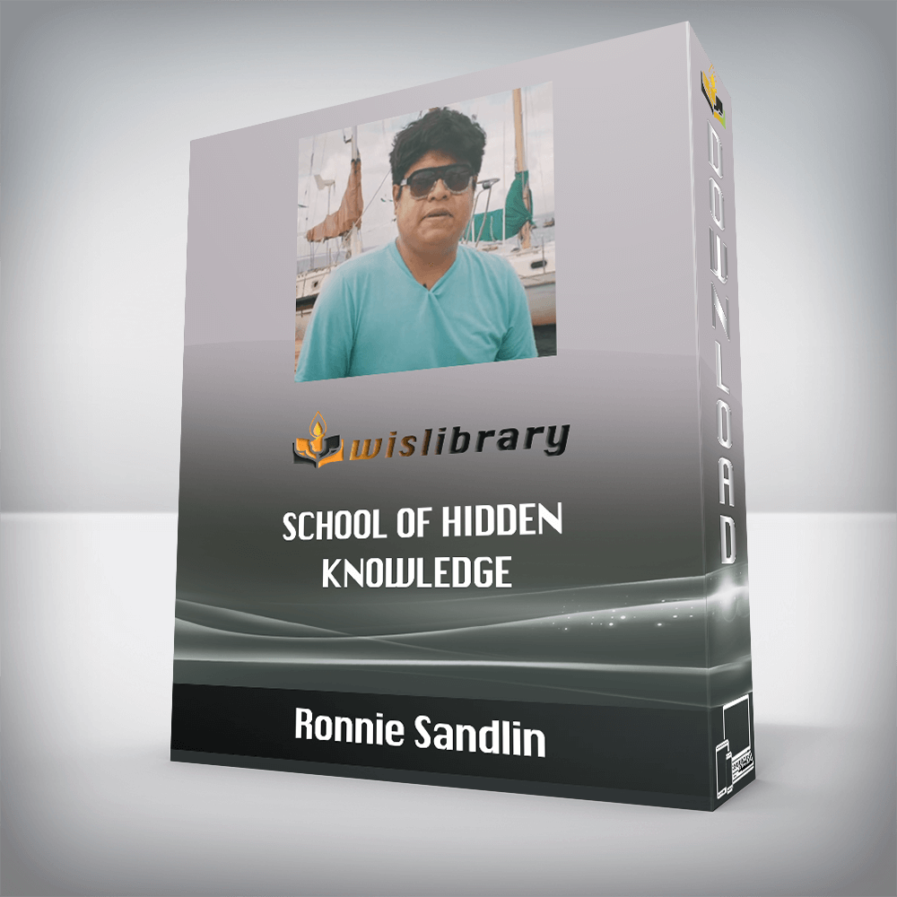 Ronnie Sandlin – School of Hidden Knowledge