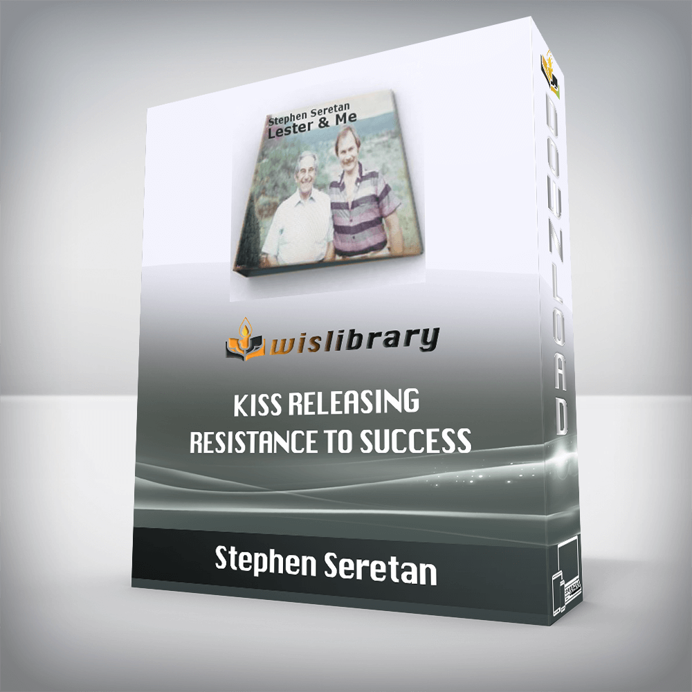 Stephen Seretan – KISS Releasing – Resistance to Success