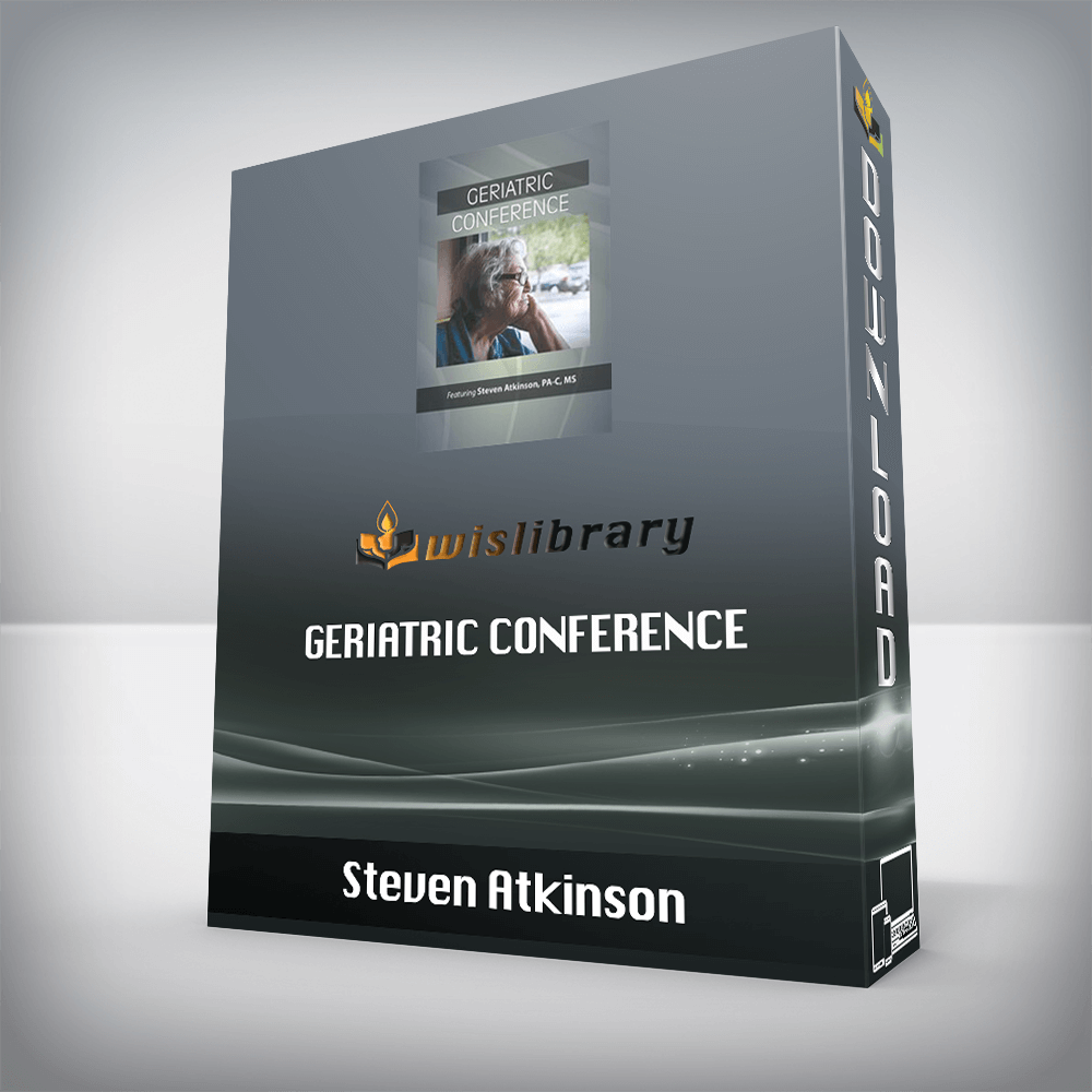 Steven Atkinson – Geriatric Conference