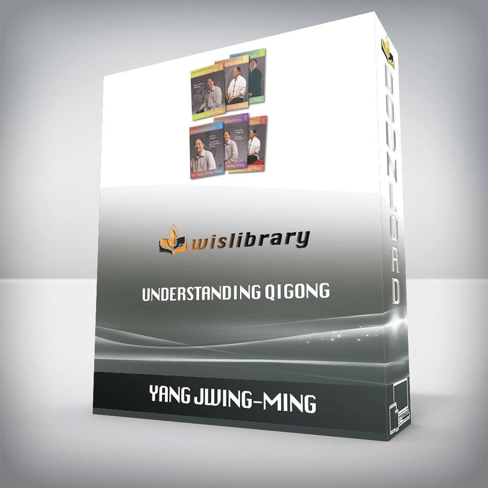 Yang Jwing-Ming – Understanding Qigong