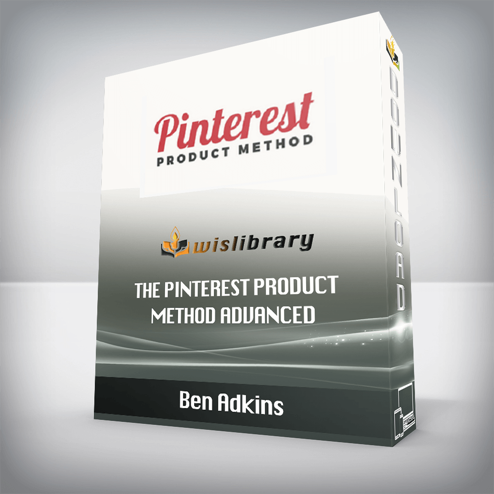 Ben Adkins – The Pinterest Product Method Advanced