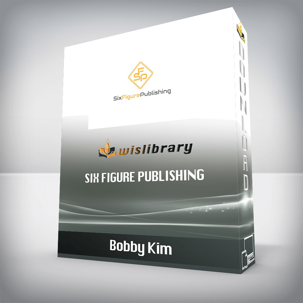Bobby Kim – Six Figure Publishing
