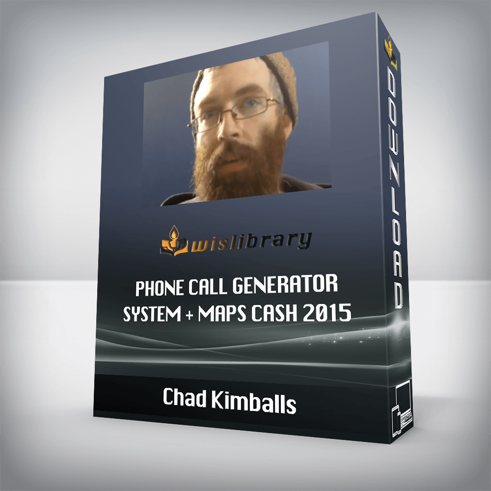 Chad Kimballs – Phone Call Generator System + Maps Cash 2015