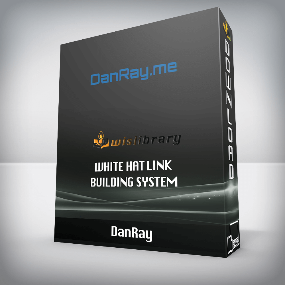 DanRay – White Hat Link Building System