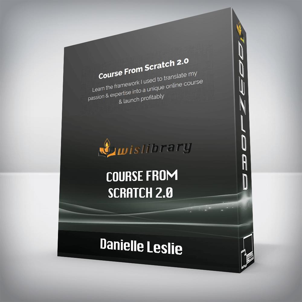 Danielle Leslie – Course From Scratch 2.0