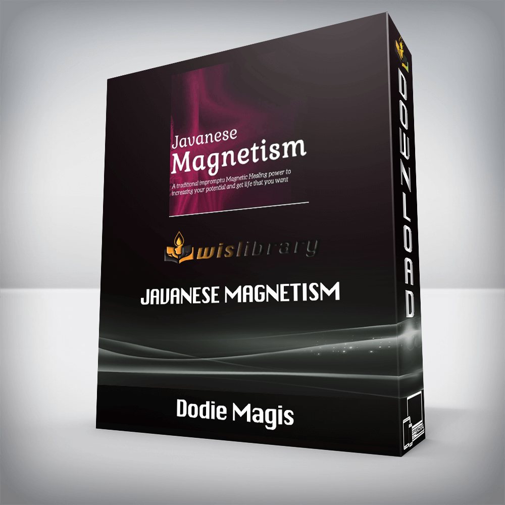 Dodie Magis – Javanese Magnetism