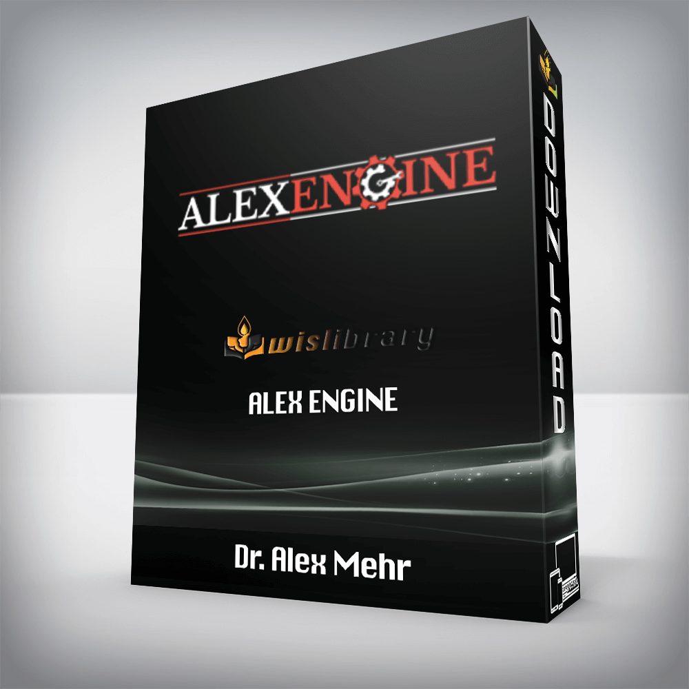 Dr. Alex Mehr – Alex Engine