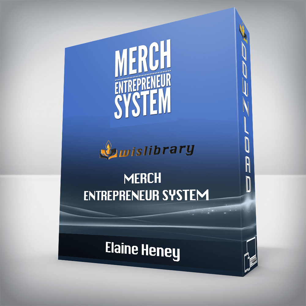 Elaine Heney – Merch Entrepreneur System