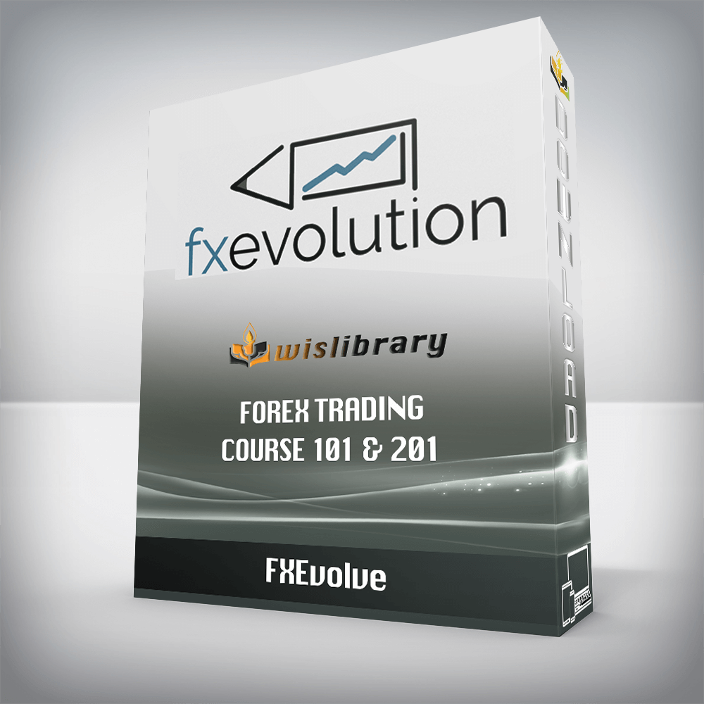 FXEvolve – Forex Trading Course 101 & 201