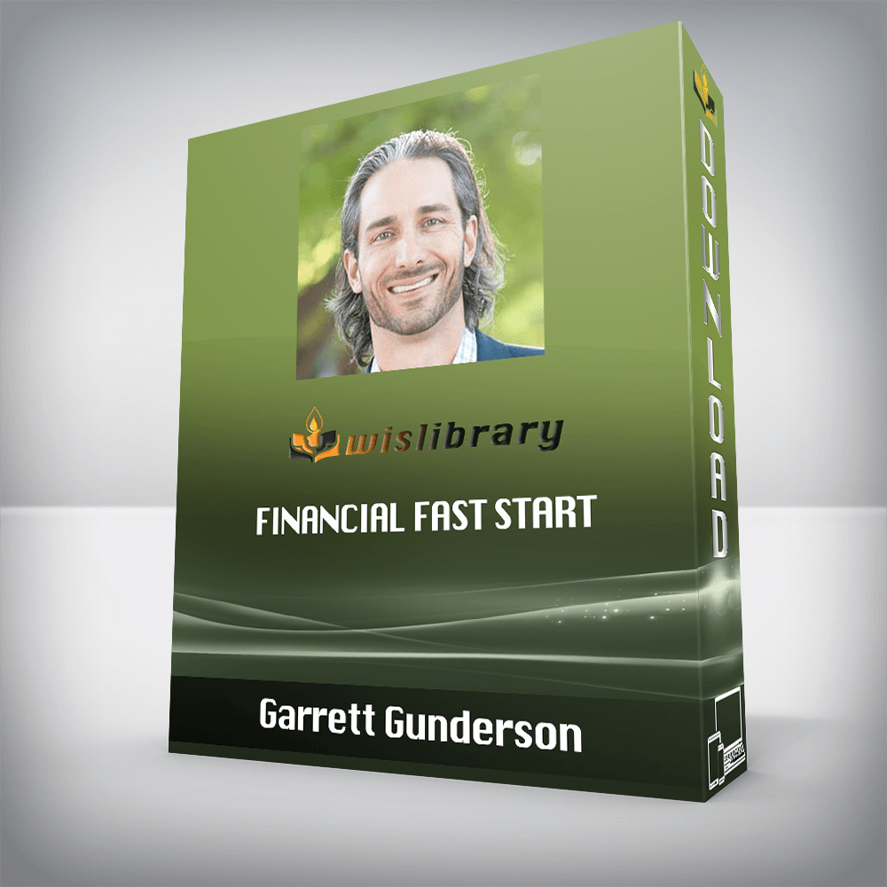 Garrett Gunderson – Financial Fast Start