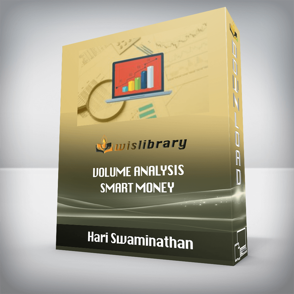 Hari Swaminathan – Volume Analysis – Smart Money