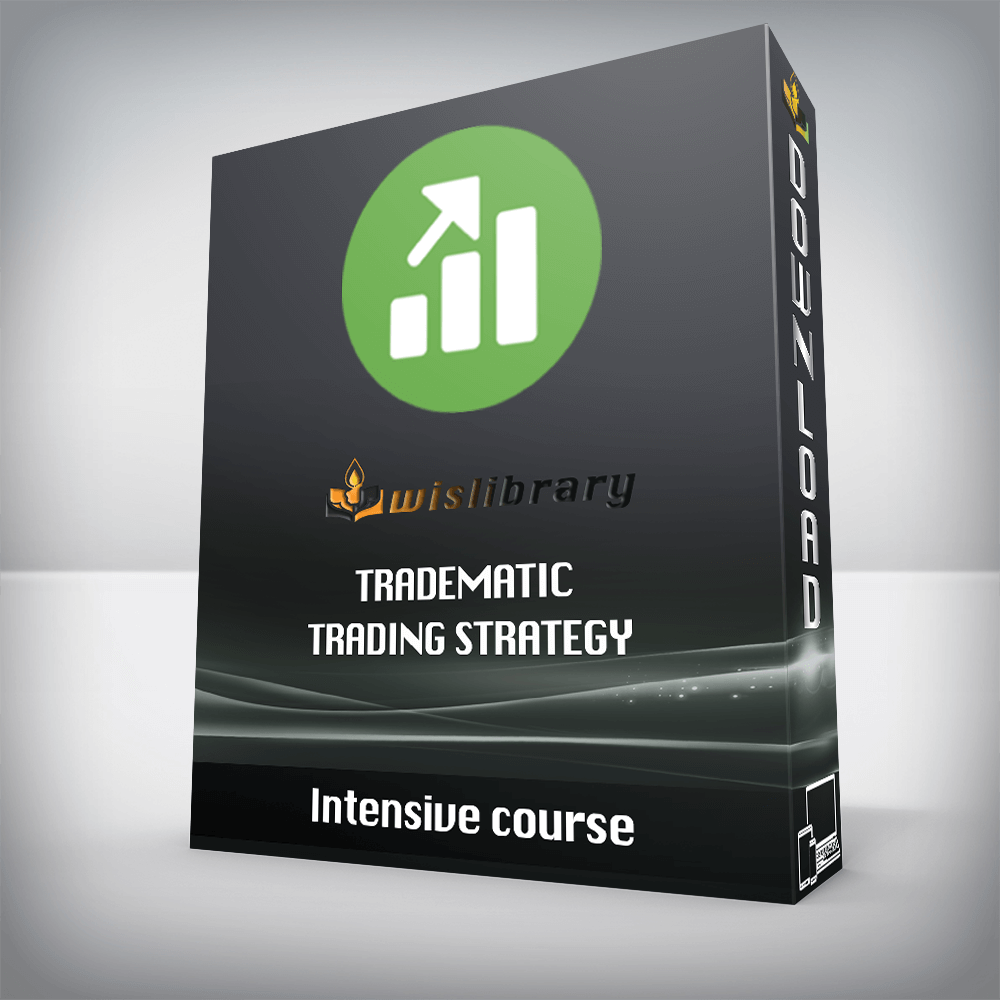 Intensive course – Tradematic Trading Strategy