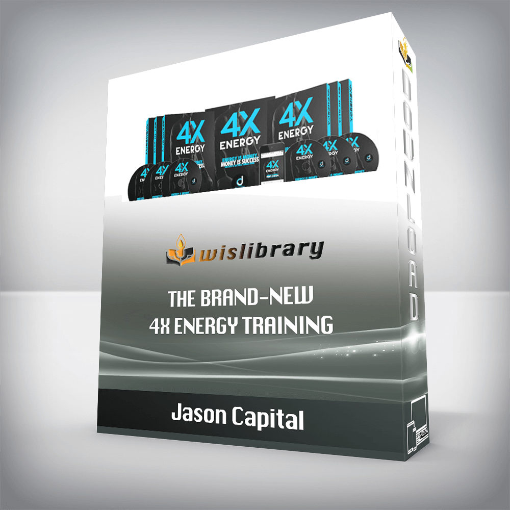 Jason Capital – The Brand-New 4X Energy Training